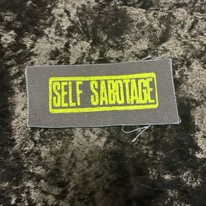 Self Sabotage Band Patch